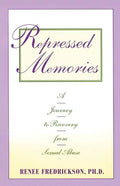 Repressed Memories: A Journey to Recovery from Sexual Abuse - Paperback