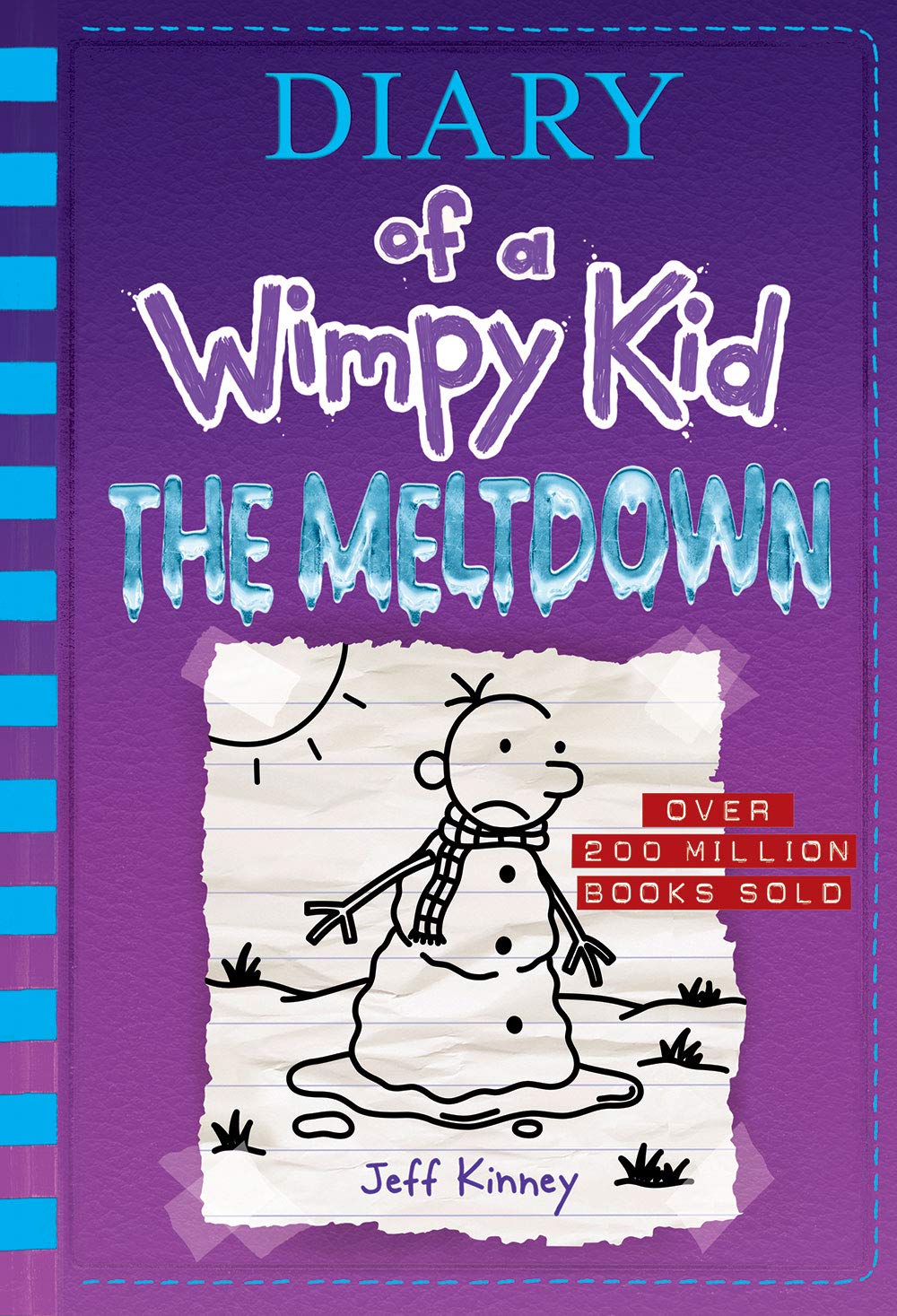 The Meltdown (Diary of a Wimpy Kid #13) (Volume 13) by Kinne