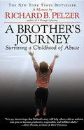 A Brother's Journey: Surviving a Childhood of Abuse - Paperback
