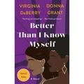 Better Than I Know Myself - Paperback
