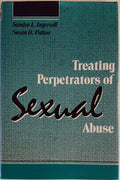 Treating Perpetrators of Sexual Abuse by Ingersoll, Sandra L