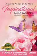 Awesome Women On The Move: Inspirational Daily Journal - Paperback