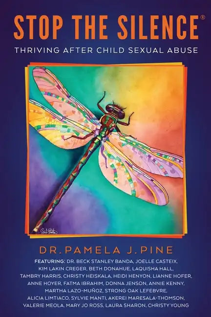 Stop the Silence: Thriving After Child Sexual Abuse - Paperback