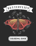 Butterflies Coloring Book: For Adults and Teenage Girls - Paperback